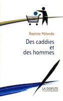 Des caddies et des hommes